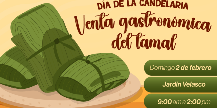 Invitan a celebrar el Día de la Candelaria en el Jardín Velasco con la venta de tamales