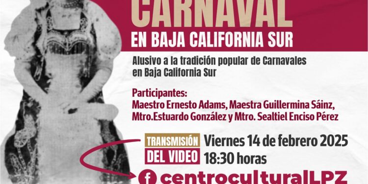 Centro Cultural La Paz presentará transmisión especial de la historia de los Carnavales en BCS