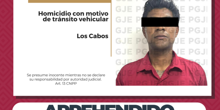 APREHENDE PGJE A HOMBRE BUSCADO POR HOMICIDIO CULPOSO EN CABO SAN LUCAS 