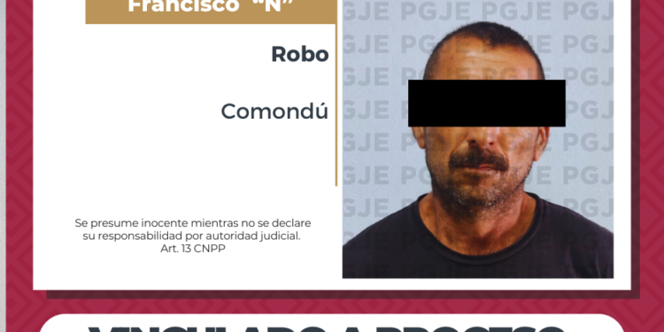 POR ROBO EN CIUDAD CONSTITUCIÓN PGJE OBTIENE VINCULACIÓN A PROCESO DE “EL FRANK” 