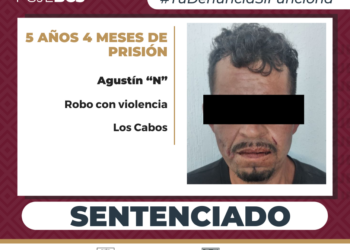  OBTIENE PGJE EN LOS CABOS SENTENCIA DE 5 AÑOS 4 MESES EN PRISIÓN PARA CULPABLE DE ROBO CON VIOLENCIA