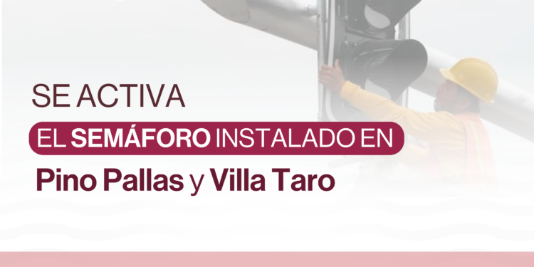 Se activa el semáforo de Pino Pallas y Villa Taro en La Paz