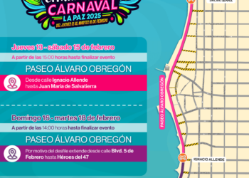 Cerrará Tránsito Municipal vialidades con motivo de Carnaval La Paz 2025 “El Mundo Baila”