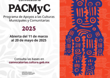 Anuncian convocatoria del Programa de Apoyo a las Culturas Municipales y Comunitarias