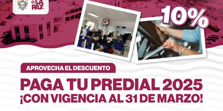 Continúa el 10% de descuento en el pago de Predial 2025