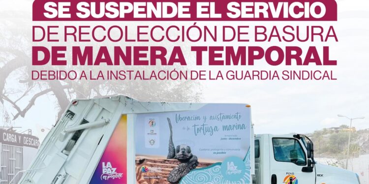 Se suspende servicio de recolección de basura y atención a fugas de agua