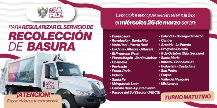 Anuncian recolección de basura en 36 colonias de La Paz este miércoles