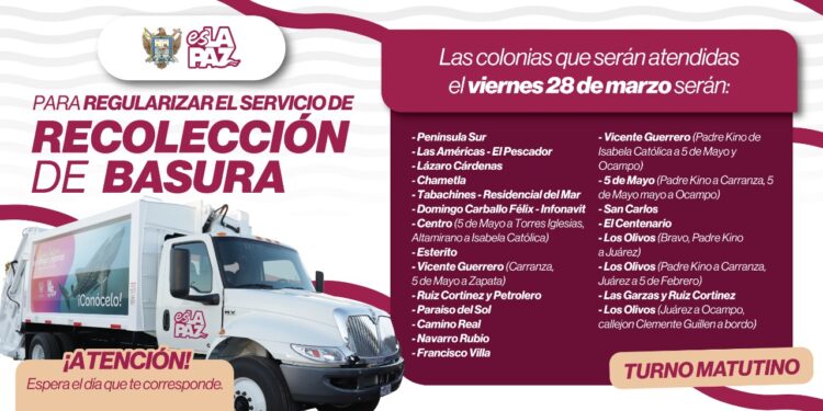 Anuncian recolección de basura en 22 colonias de La Paz este viernes