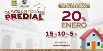 Llama Ayuntamiento de Los Cabos a aprovechar 5% de descuento en pago del impuesto predial