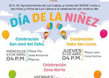 Invitan a celebrar el Día de la Niñez en Los Cabos