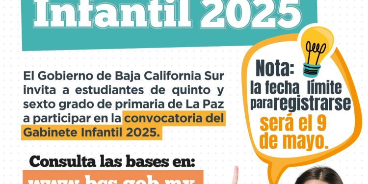 Amplía gobierno de BCS convocatoria para integrar el Gabinete Infantil 2025 