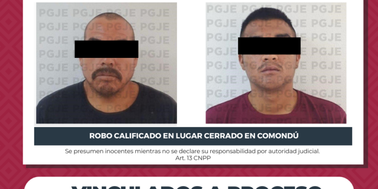 PRISIÓN PREVENTIVA PARA IMPUTADOS POR ROBO EN COMONDÚ OBTIENE PGJE 