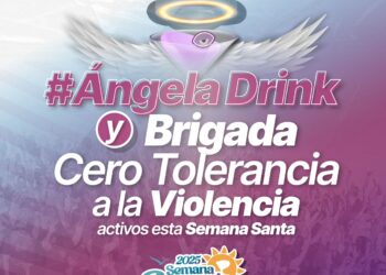Reactivan estrategia “Ángela Drink” durante Semana Santa 