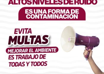 Invita Gobierno Municipal a prevenir la contaminación auditiva