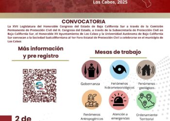 Llaman a participar en el Primer Foro Estatal de Protección Civil Los Cabos 2025