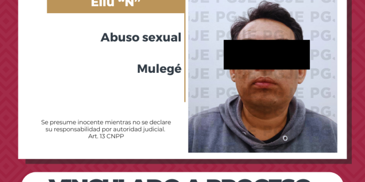 POR ABUSO SEXUAL AGRAVADO QUEDA VINCULADO A PROCESO EN GUERRERO NEGRO