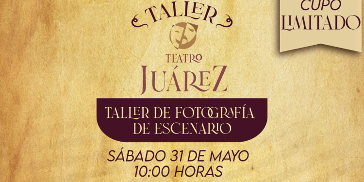 Invitan a Taller de Fotografía de Escena en el Teatro Juárez 