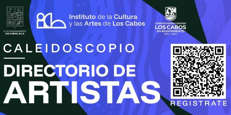 Convocan a artistas de Los Cabos a integrarse al directorio cultural “Caleidoscopio”