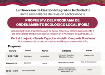 Invita Ayuntamiento de La Paz a participar en Talleres Sectoriales de Participación del POEL