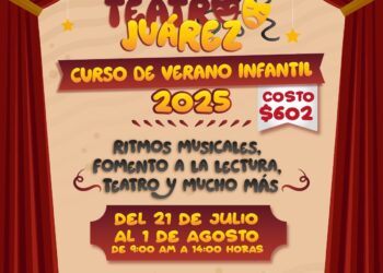 Anuncian cursos de verano para niñas, niños y jóvenes en el Teatro Juárez