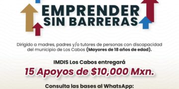 Invitan a participar en el programa “Emprender Sin Barreras”, dirigido a personas con discapacidad en Los Cabos