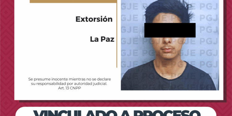 OBTIENE PGJE VINCULACIÓN A PROCESO CONTRA PROBABLE RESPONSABLE DE EXTORSIÓN EN AGRAVIO DE UNA JOYERÍA EN LA PAZ 
