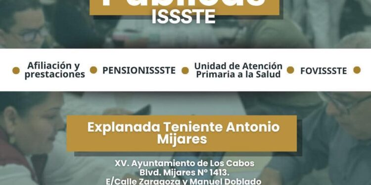 Realizará Ayuntamiento de Los Cabos e ISSSTE audiencia pública este 01 de septiembre 