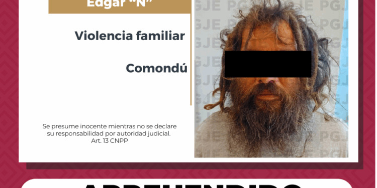 CUMPLIMENTA PGJE ORDEN DE APREHENSIÓN CONTRA IMPUTUADO POR VIOLENCIA FAMILIAR 