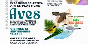 Invitan a la inauguración de la Exposición Colectiva de Artes Plásticas “Aves” en Cabo San Lucas