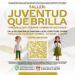 Invita Ayuntamiento de Los Cabos a participar en el taller “Jóvenes que Brillan”