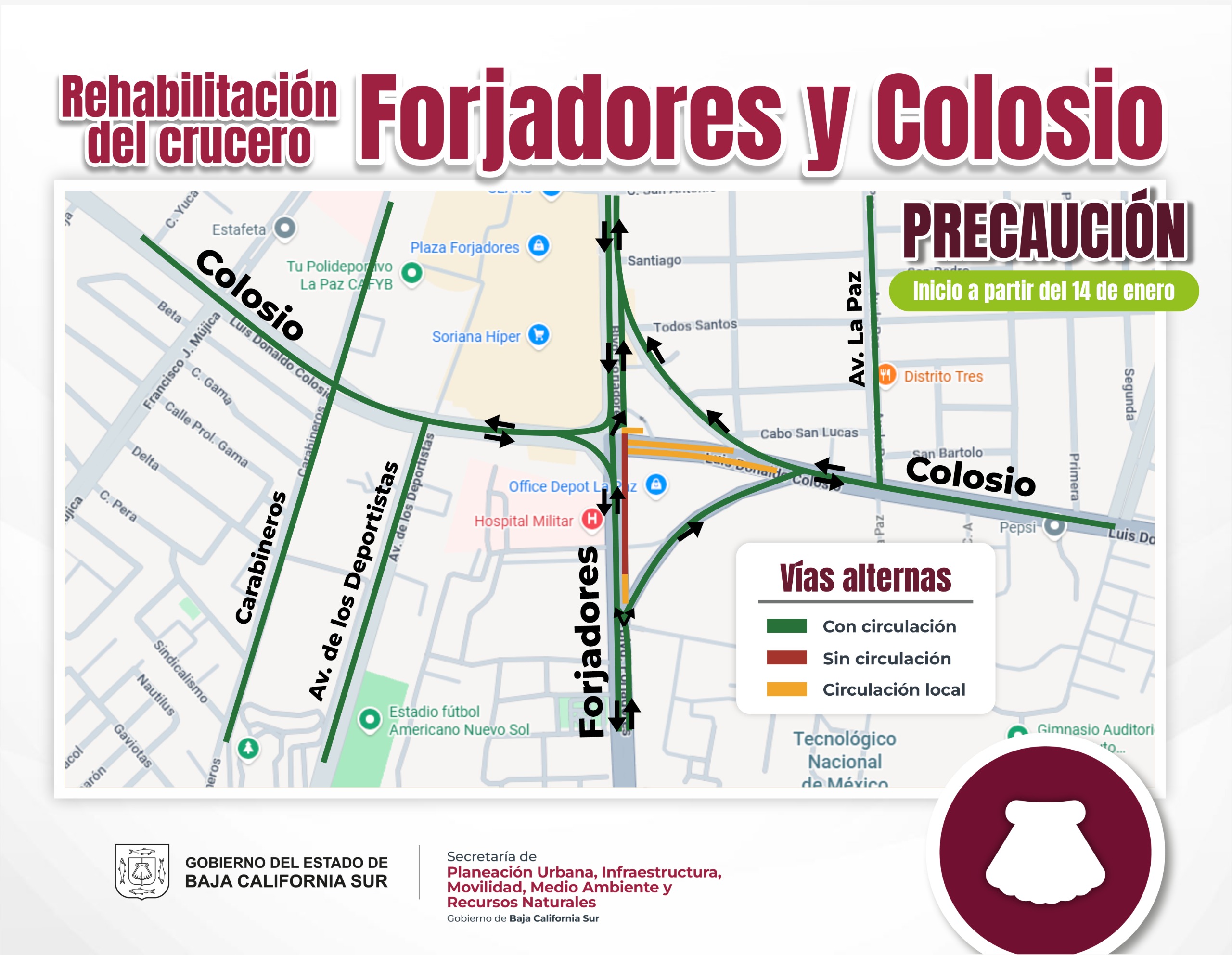 Iniciará rehabilitación nocturna en el crucero de los bulevares Forjadores y Colosio en la ciudad de La Paz