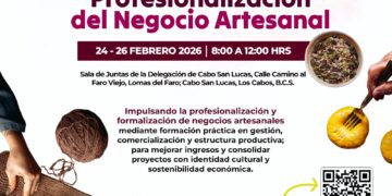 Invita Ayuntamiento de Los Cabos al taller “Profesionalización del Negocio Artesanal”