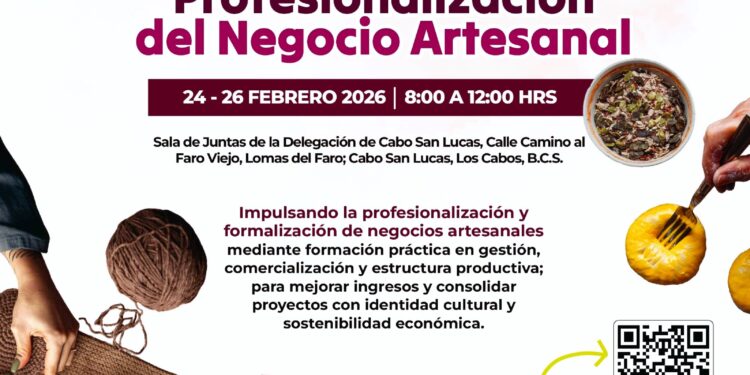 Invita Ayuntamiento de Los Cabos al taller “Profesionalización del Negocio Artesanal”