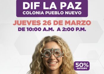 DIF La Paz realizará campaña visual con lentes a bajo costo en colonia Pueblo Nuevo