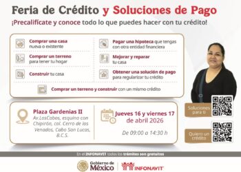 INFONAVIT ORGANIZA FERIA DE CRÉDITO Y SOLUCIONES DE PAGO EN CABO SAN LUCAS