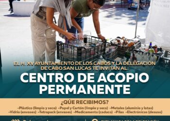 Invitan a la ciudadanía a sumarse al Centro de Acopio Permanente de Cabo San Lucas