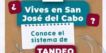 Informa OOMSAPAS calendario de tandeo para mejorar distribución de agua en San José del Cabo