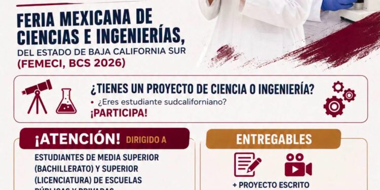 COSHCYTI invita a estudiantes sudcalifornianos a participar en la Feria Mexicana de Ciencias e Ingenierías 2026