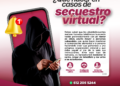 Alerta Policía Cibernética de La Paz sobre engaños telefónicos y secuestro virtual